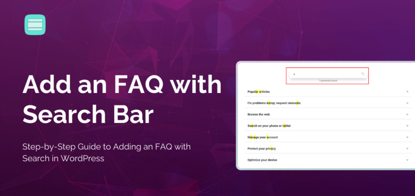 How to Add an FAQ with Search Bar: Step-by-Step Guide in 2025