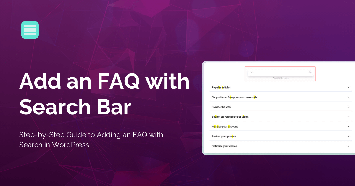 How to Add an FAQ with Search Bar: Step-by-Step Guide in 2025