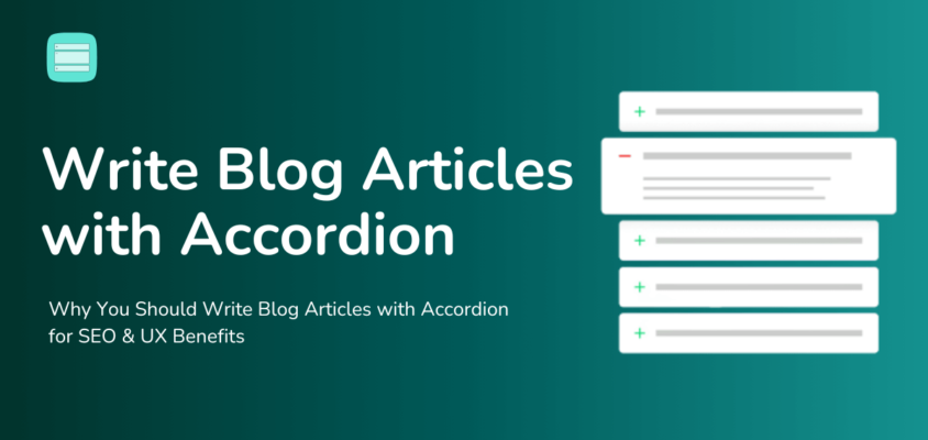 Write Blog Articles with Accordion