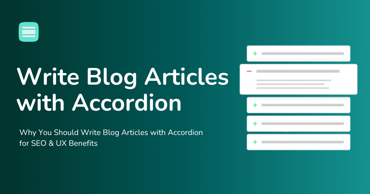 Write Blog Articles with Accordion