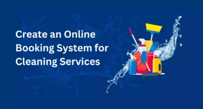 Create an Online Booking System for Cleaning Services